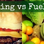 Fueling versus Feeding