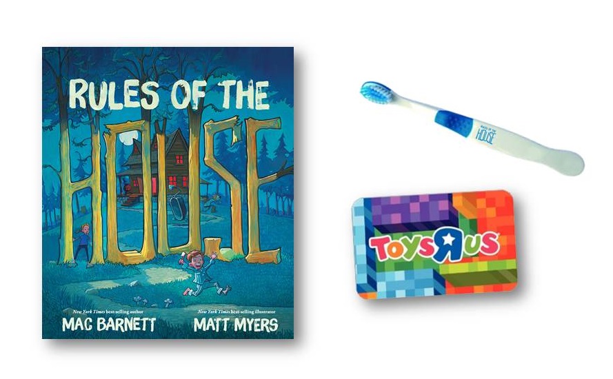 Rules of the House book, Toothbrush & $25 ToysRUs gift card! 