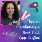 Tips on Maintaining a Good Hair Care Routine on Candypo.com