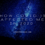 How Covid-19 Affected Me in 2020 on candypo.com