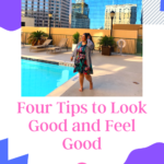 Four Tips to Look Good and Feel Good on candypo.com