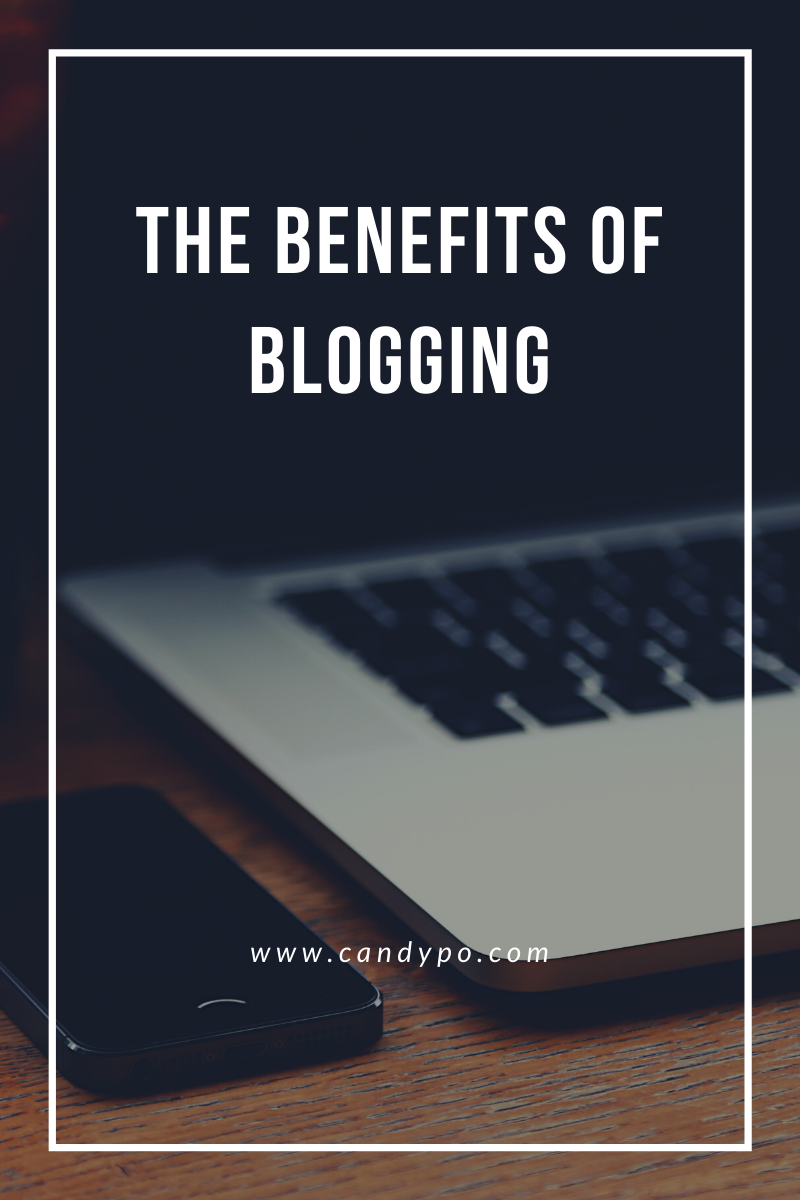 The Benefits Of Blogging on candypo.com