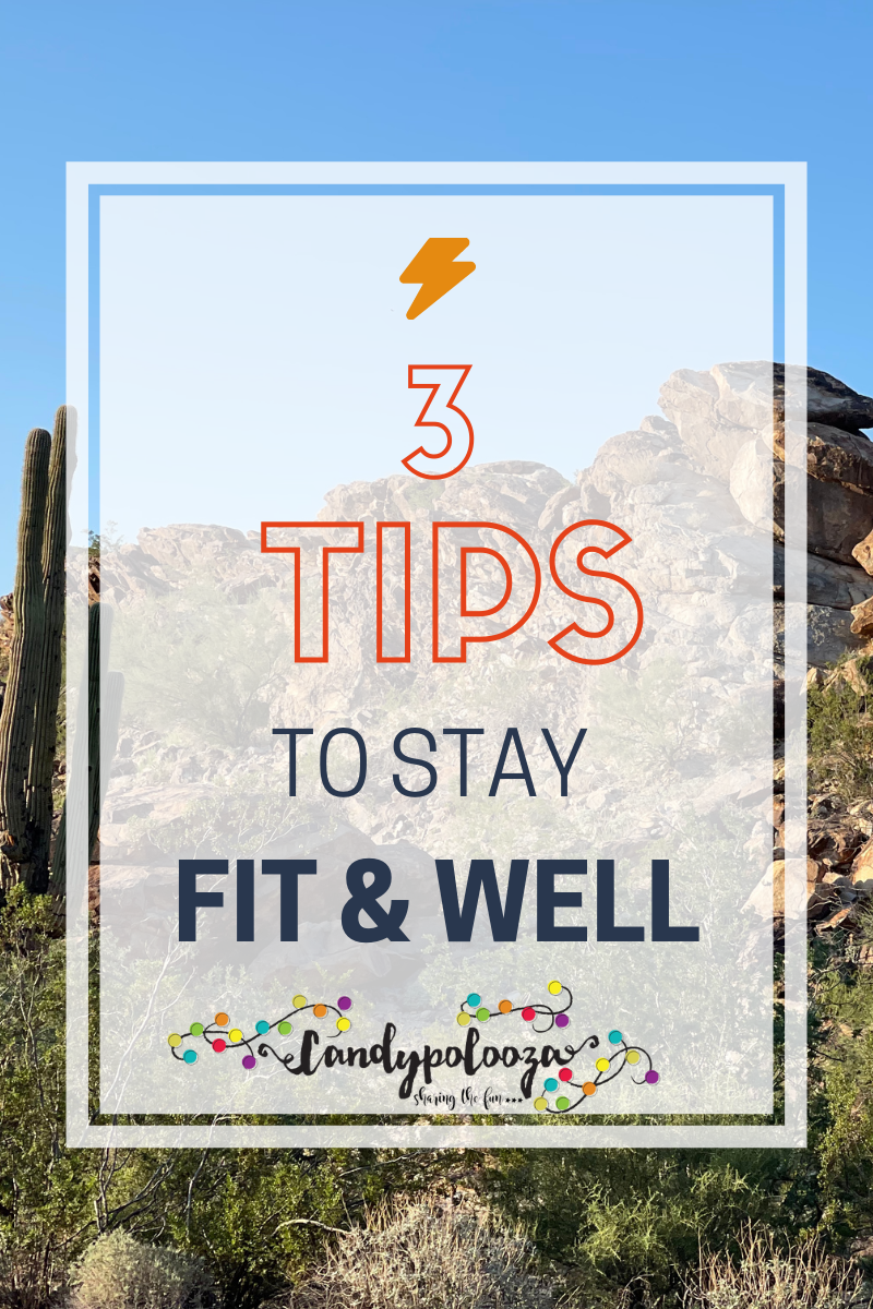 3 Tips to Stay Fit and Well on candypo.com