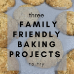 Family Friendly Baking Projects To Try on candypo.com Lifestyle Recipes