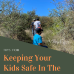 Keeping Your Kids Safe In The Outdoors Parenting and Lifestyle on Candypo.com