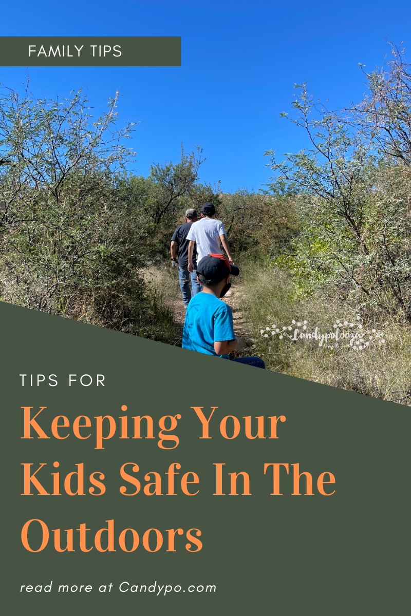 Keeping Your Kids Safe In The Outdoors Parenting and Lifestyle on Candypo.com