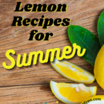 The best Lemon Recipes for Summer on candypo.com